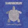 Karakorum - Fables and Fairytales